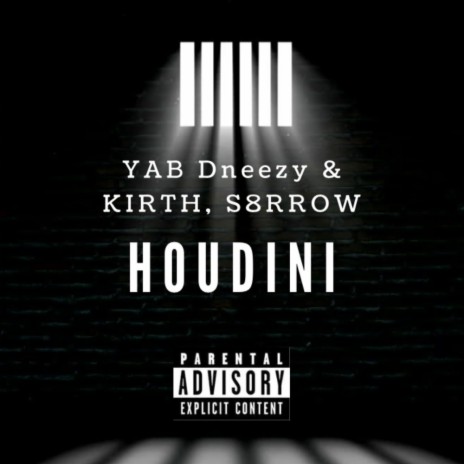 Houdini ft. Kirth & S8RROW | Boomplay Music