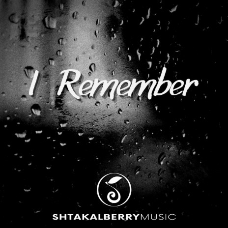 I Remember (Emotional Thoughtful Pop) | Boomplay Music