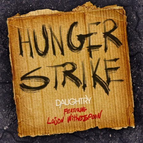 Hunger Strike (feat. Lajon Witherspoon) | Boomplay Music