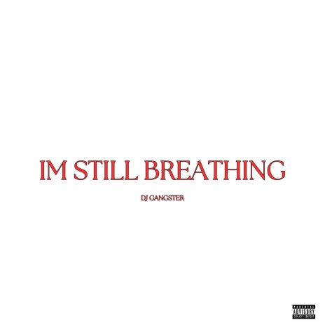 I'm Stil Breathing ft. Svet Fit Music | Boomplay Music