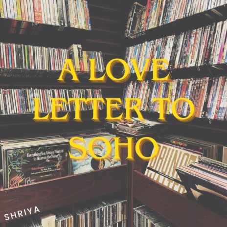 A Love Letter to SoHo (Demo) | Boomplay Music