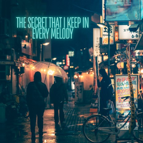 The Secret That I Keep In Every Melody ft. The Limp Twins, Living Coffee & Acidic Berlin | Boomplay Music