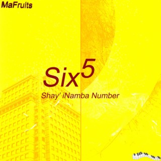 Six 5 Shay' iNamba Number