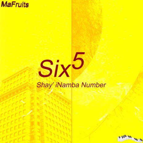 Six 5 Shay' iNamba Number | Boomplay Music