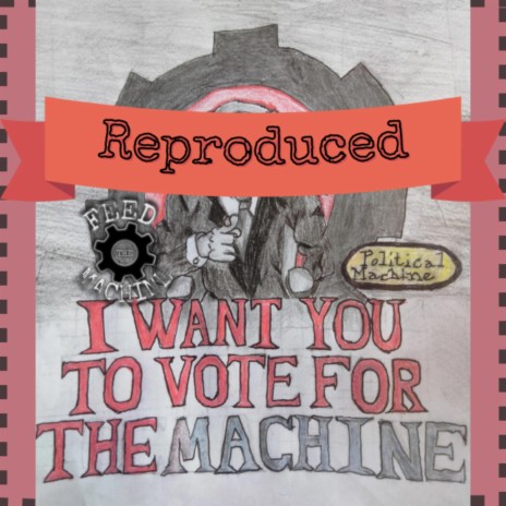 Political Machine (Reproduced Version)