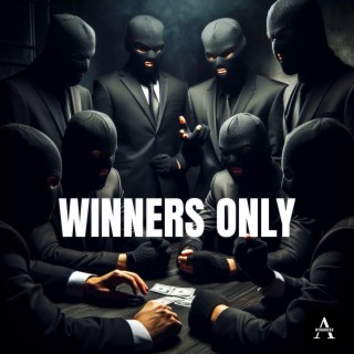 Winners Only