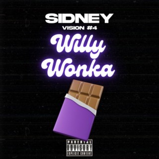 Willy Wonka (Vision #4) lyrics | Boomplay Music