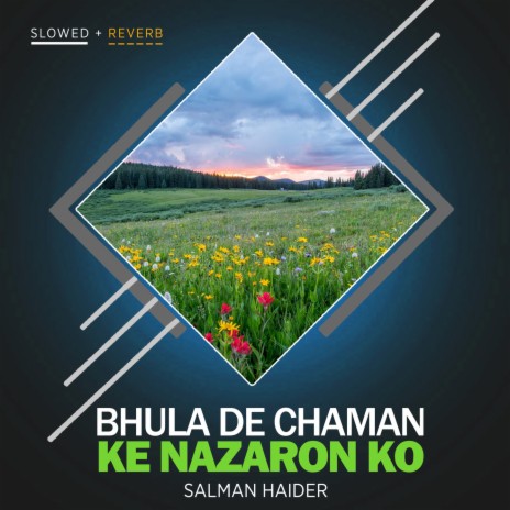 Bhula De Chaman Ke Nazaron Ko Lofi | Boomplay Music