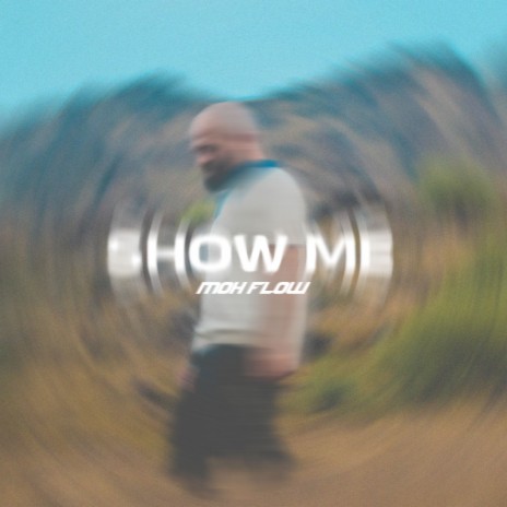 Show Me | Boomplay Music