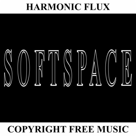 Softspace | Boomplay Music