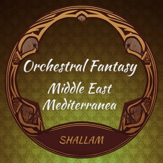 Orchestral Fantasy Middle East Mediterranea