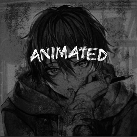 Animated