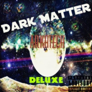 Dark Matter (Deluxe)