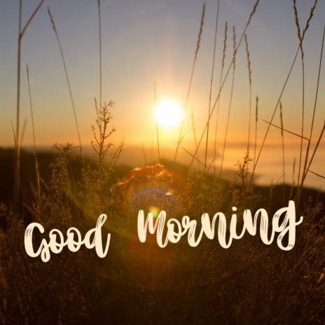 Good Morning ft. relaxing music, heavenly garden & Eternal Peace | Boomplay Music