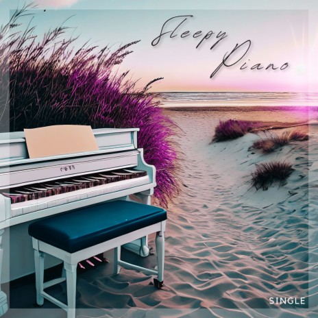 Sleepy Piano