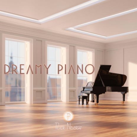 Dreamy Piano | Boomplay Music