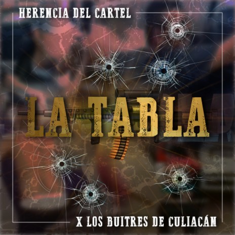 La Tabla ft. Herencia Del Cartel