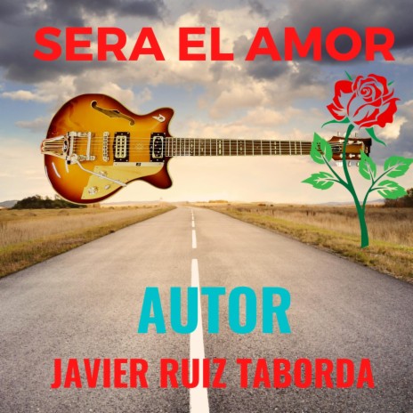 SERA EL AMOR | Boomplay Music