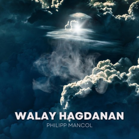 Walay Hagdanan ft. Leopoldo Pajantoy | Boomplay Music
