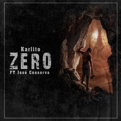 Zero ft. José Conserva | Boomplay Music