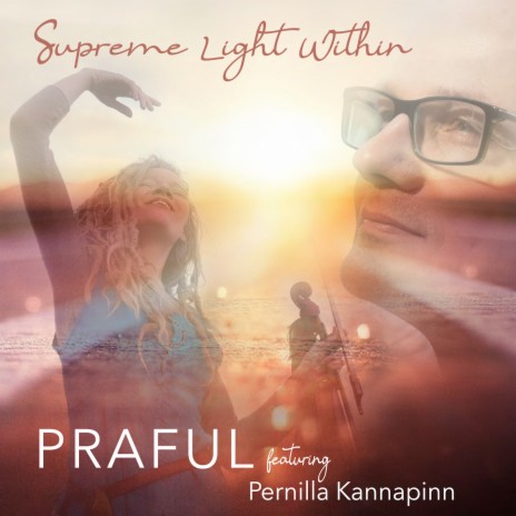 Supreme Light Within ft. Pernilla Kannapinn | Boomplay Music