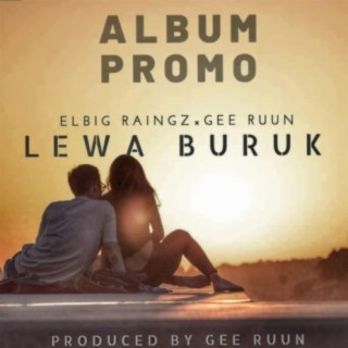 Lewa Buruk (feat. Gee Ruun)