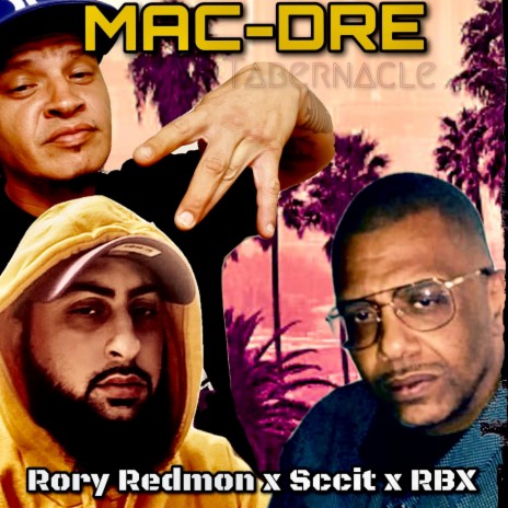 Mac Dre ft. Sccit & RBX | Boomplay Music