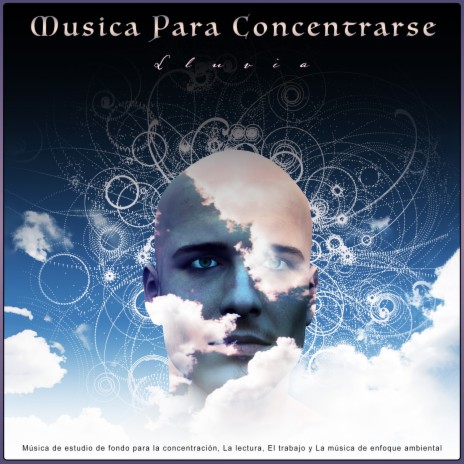 Estudiar música - Música para el enfoque y la concentración ft. Musica para Concentrarse & Estudiando