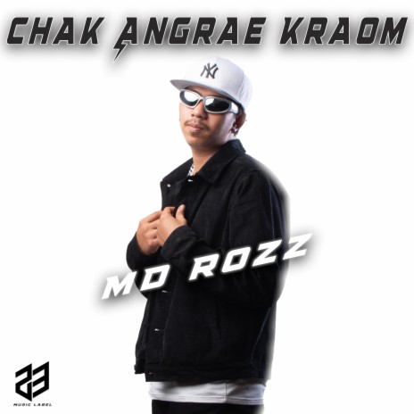 Chak Angrae Kraom (MD ROZZ) | Boomplay Music