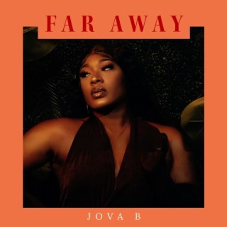 Far Away lyrics | Boomplay Music