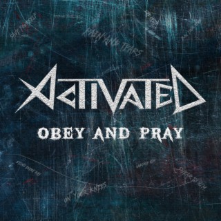 Obey and Pray