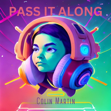 Pass It Along | Boomplay Music