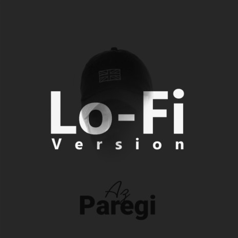 Paregi (Lo-Fi Version)