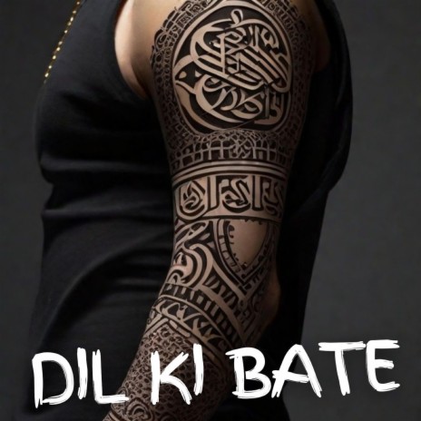 Dil Ki Bate