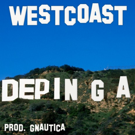 West Coast ft. Gnautica