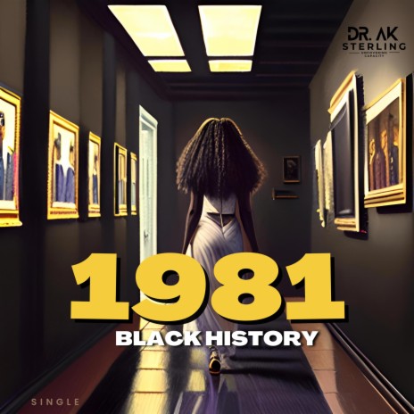 1981 (Black History) | Boomplay Music