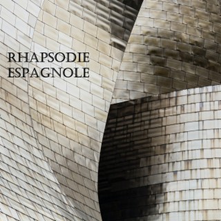 Rhapsodie Espagnole