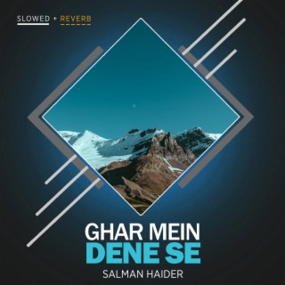 Ghar Mein Dene Se Lofi