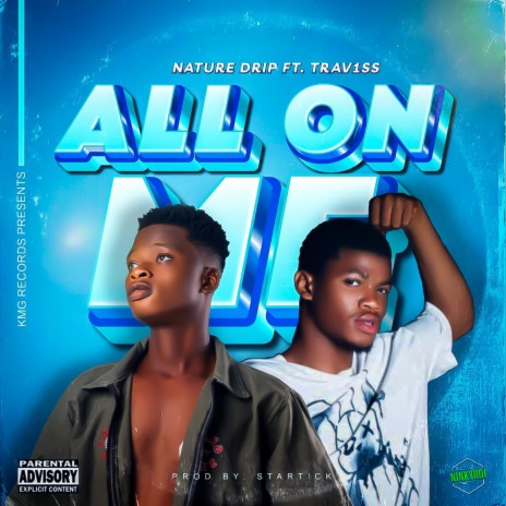 All on Me ft. Trav1ss | Boomplay Music