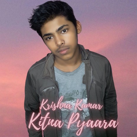 Kitna Pyaara | Boomplay Music