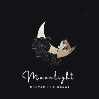 Moonlight ft. CinBawi lyrics | Boomplay Music