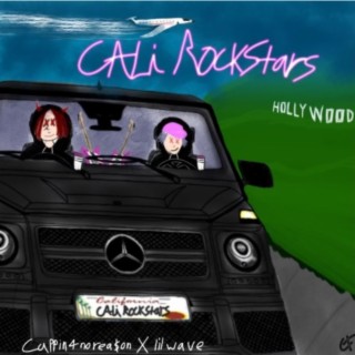 Cali Rockstars ft. lil wave lyrics | Boomplay Music
