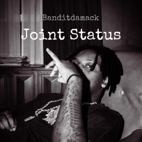 Joint Status | Boomplay Music