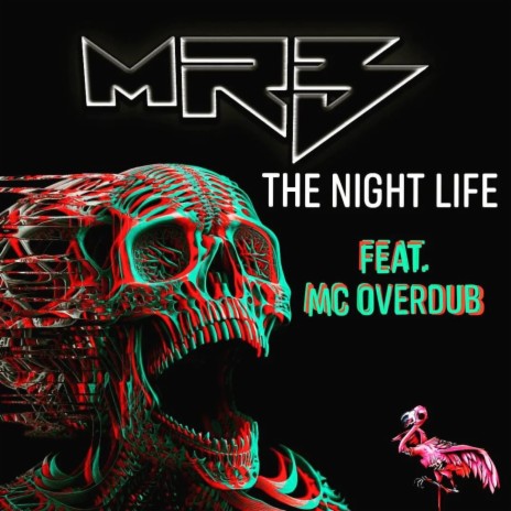The Night Life ft. MC OVERDUB | Boomplay Music