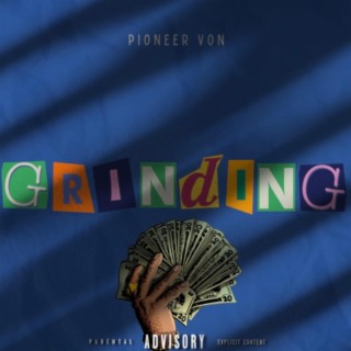 Grinding lyrics | Boomplay Music