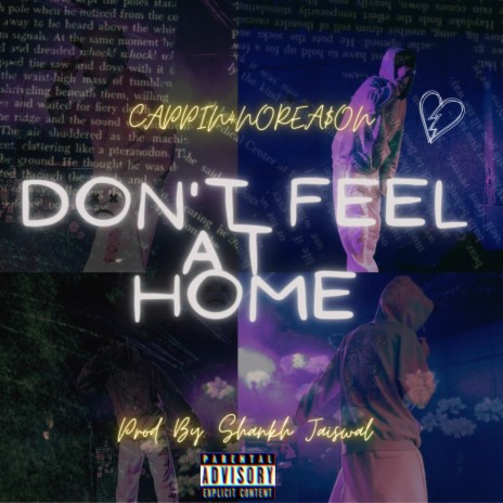 Don't Feel At Home | Boomplay Music