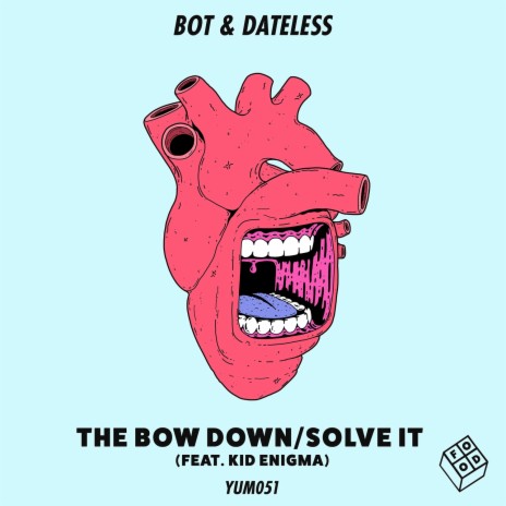 The Bow Down ft. Dateless | Boomplay Music