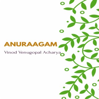 Anuraagam