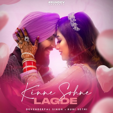 Kinne Sohne Lagde ft. Ruhi Sethi | Boomplay Music