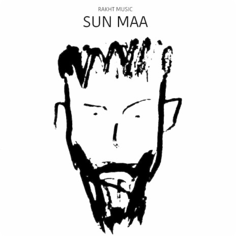 Sun Maa | Boomplay Music